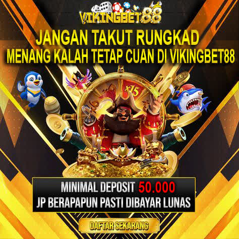 VIKINGBET88 : Tidak Akan Membuat Kamu Kecewa Dalam Permainan